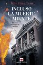 Incluso La Muerte Miente - Preview