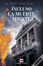 Incluso La Muerte Miente