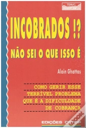 Incobrados? Não Sei o Que É!