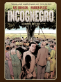 Incognegro - Preview