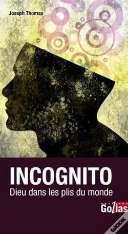 Capa do artigo Incognito ; Dieu Dans Les Plis Du Monde
