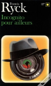 Capa do artigo Incognito Pour Ailleurs