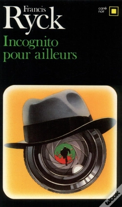 Capa do artigo Incognito Pour Ailleurs