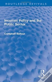 Incomes Policy And The Public Sector