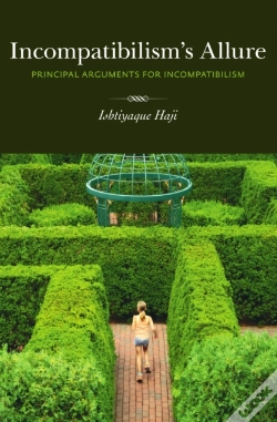 Capa do artigo Incompatibilism'S Allure