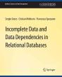 Incomplete Data And Data Dependencies In Relational Databases - Preview
