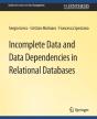 Incomplete Data And Data Dependencies In Relational Databases - Preview