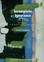 Incomplete Ignorance At Play - Preview