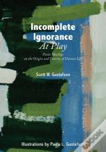 Incomplete Ignorance At Play