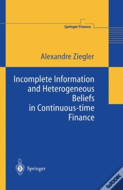Capa do artigo Incomplete Information And Heterogeneous Beliefs In Continuous-Time Finance