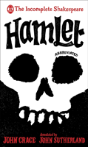 Incomplete Shakespeare: Hamlet - Preview