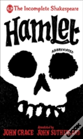 Incomplete Shakespeare: Hamlet