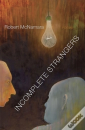 Incomplete Strangers