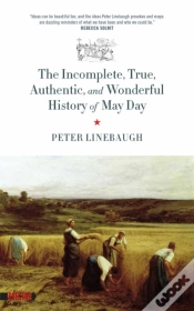 Capa do artigo Incomplete, True, Authentic, And Wonderful History Of May Day