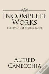 Incomplete Works