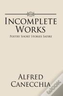 Incomplete Works