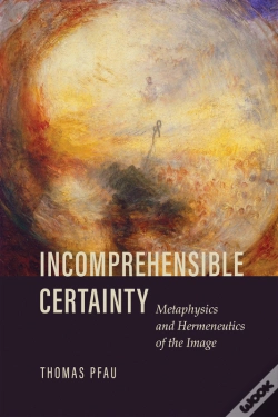Capa do artigo Incomprehensible Certainty