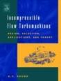 Incompressible Flow Turbomachines - Preview