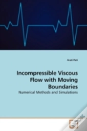Incompressible Viscous Flow With Moving