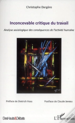 Capa do artigo Inconcevable Critique Du Travail Analyse Sociologique Des Consequences De L'Activite Humaine
