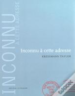 Inconnu A Cette Adresse ; Edition De Luxe