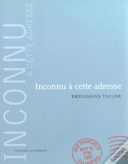 Capa do artigo Inconnu A Cette Adresse ; Edition De Luxe
