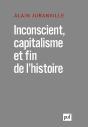 Inconscient, Capitalisme Et Fin De L'Histoire - Preview