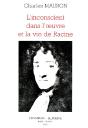 Inconscient Dans L'Oeuvre Et La Vie De Jean Racine - Preview