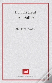 Inconscient Et Réalité