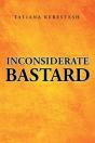 Inconsiderate Bastard - Preview