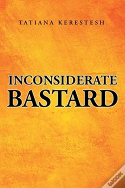Capa do artigo Inconsiderate Bastard