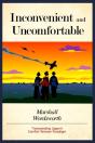 Inconvenient And Uncomfortable - Preview