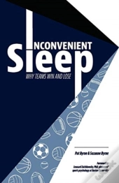 Inconvenient Sleep: Why Teams Win And Lo