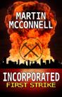 Incorporated First Strike - Preview