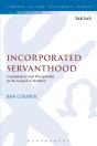 Incorporated Servanthood - Preview