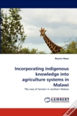 Capa do artigo Incorporating Indigenous Knowledge Into Agriculture Systems In Malawi