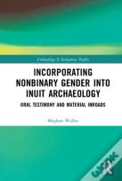 Incorporating Nonbinary Gender Into Inuit Archaeology