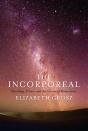 Incorporeal - Preview