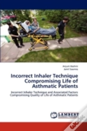 Capa do artigo Incorrect Inhaler Technique Compromising Life Of Asthmatic Patients