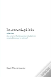 Incorrigible