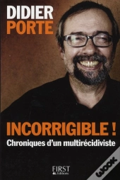 Incorrigible