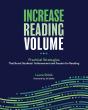 Increase Reading Volume: Practical Strategies That Boost Students' Achievement And Passion For Reading - Preview