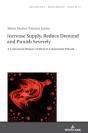 Increase Supply, Reduce Demand And Punish Severely - Preview