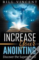 Increase Your Anointing