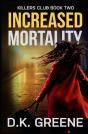 Increased Mortality - Preview