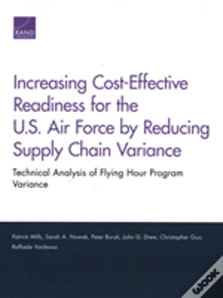 Capa do artigo Increasing Cost-Effective Readiness For The U.S. Air Force By Reducing Supply Chain Variance