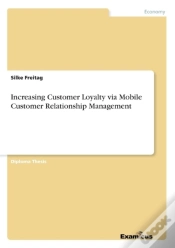 Capa do artigo Increasing Customer Loyalty Via Mobile Customer Relationship Management