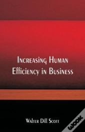 Increasing Human Efficiency In Business