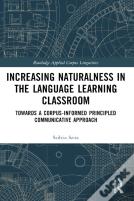Increasing Naturalness In The Language Learning Classroom