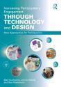 Increasing Participatory Engagement Through Technology And Design - Preview